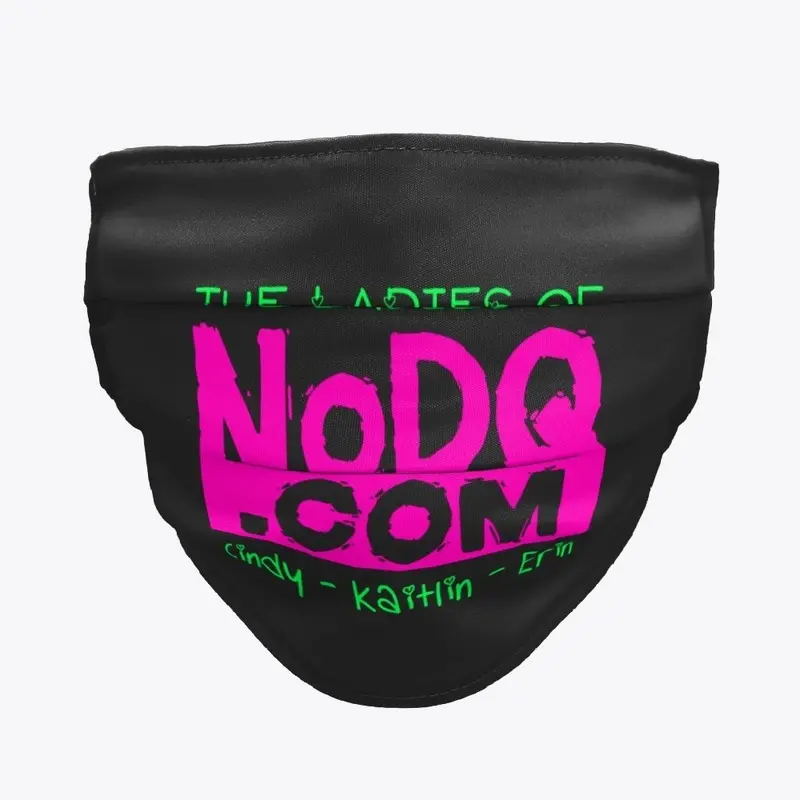 Ladies of NoDQ mask