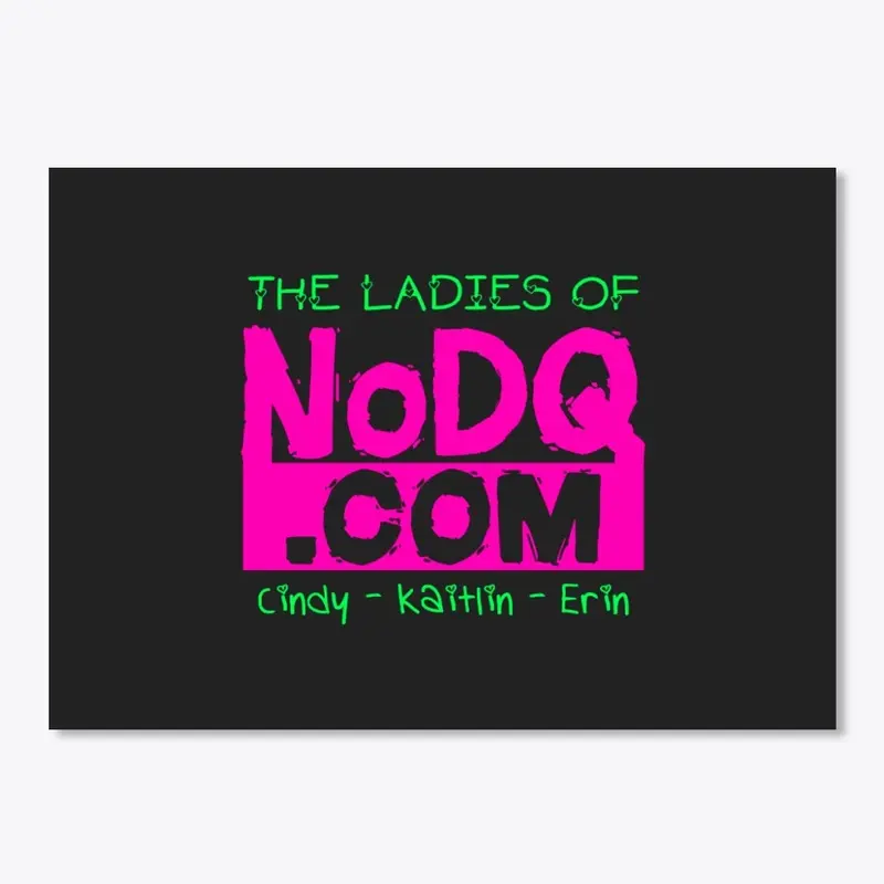 Ladies of NoDQ